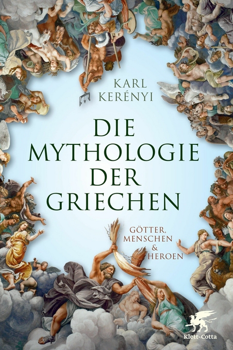 Mythologie der Griechen - Karl Ker&eacute;nyi
