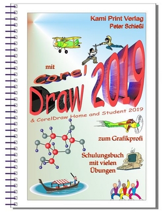 CorelDRAW 2019 & CorelDRAW Home and Student Suite 2019 Schulungsbuch mit Übungen