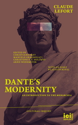 Dante&rsquo;s Modernity - Claude Lefort