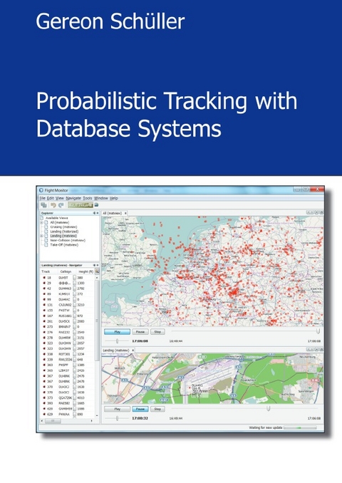 Probabilistic Tracking with Database Systems - Gereon Schüller
