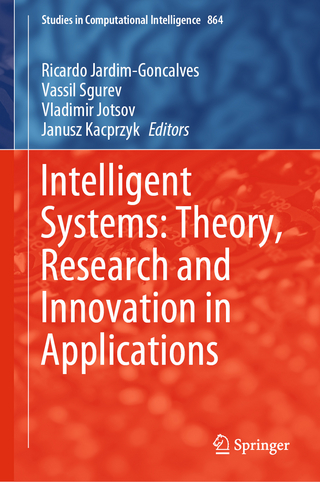 Intelligent Systems: Theory, Research and Innovation in Applications