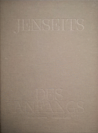 Jenseits des Anfangs