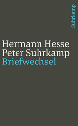 Briefwechsel 1945&ndash;1959 - Peter Suhrkamp, Hermann Hesse