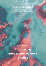 Introducing Gender and Women's Studies - Richardson, Linda Diane; Robinson, Sandra Victoria