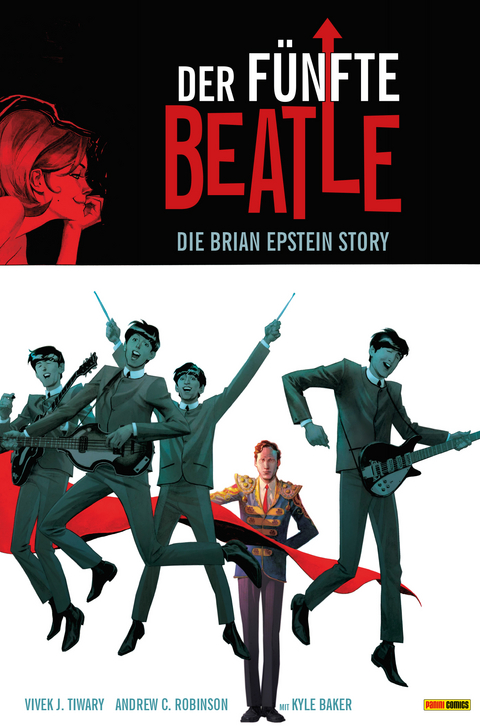 Der fünfte Beatle: Die Brian Epstein Story, Band 1 - Vivek J. Tiwary