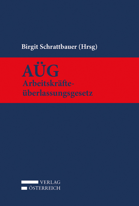 A&Uuml;G - Arbeitskr&auml;fte&uuml;berlassungsgesetz - 