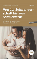 Von der Schwangerschaft bis zum Schuleintritt - Karout, Hermin; Schrittwieser, Bianca