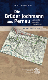 Jochmann-Studien / Die Br&uuml;der Jochmann aus Pernau - Horst Gundlach