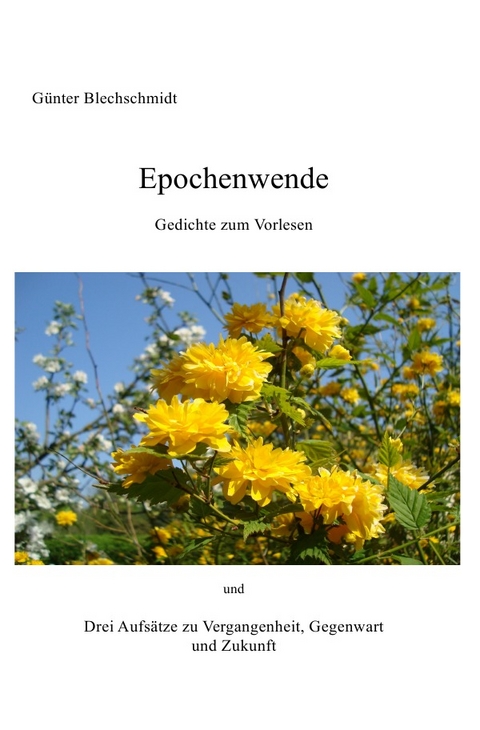 Epochenwende - G&uuml;nter Blechschmidt