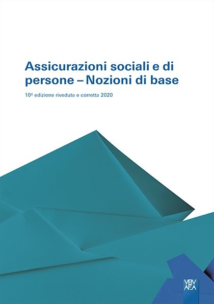 Assicurazioni sociali e di persone &ndash; Nozioni di base - 