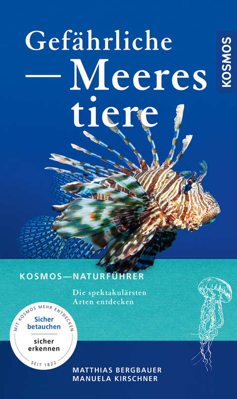 Gef&auml;hrliche Meerestiere - Matthias Bergbauer, Manuela Kirschner
