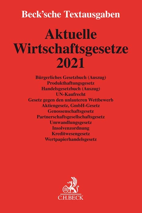 Aktuelle Wirtschaftsgesetze 2021