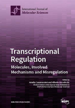 Transcriptional Regulation: Molecules, Involved Mechanisms and Misregulation - 