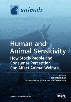 Human and Animal Sensitivity: How Stock-People and Consumer Perception Can Affect Animal Welfare