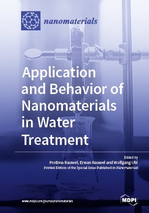 Application and Behavior of Nanomaterials in Water Treatment - 