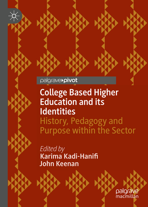 College Based Higher Education and its Identities - 