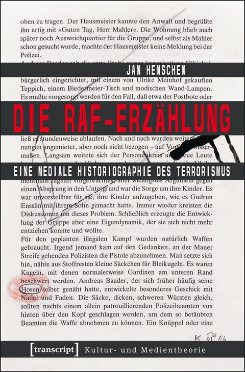 Die RAF-Erz&auml;hlung - Jan Henschen