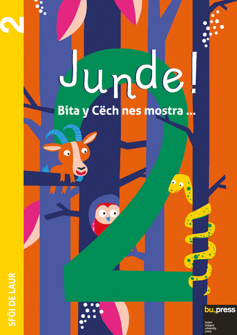 Junde! 2 &ndash; Sf&ouml;i de laur - Videsott Ruth, Valentin Daria, Rubatscher Veronica
