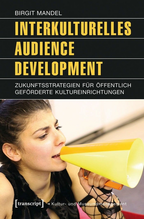 Interkulturelles Audience Development -  Birgit Mandel