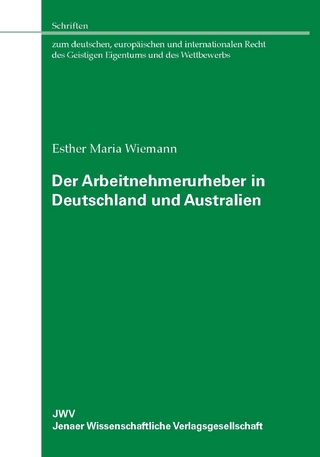 Der Arbeitnehmerurheber in Deutschland und Australien