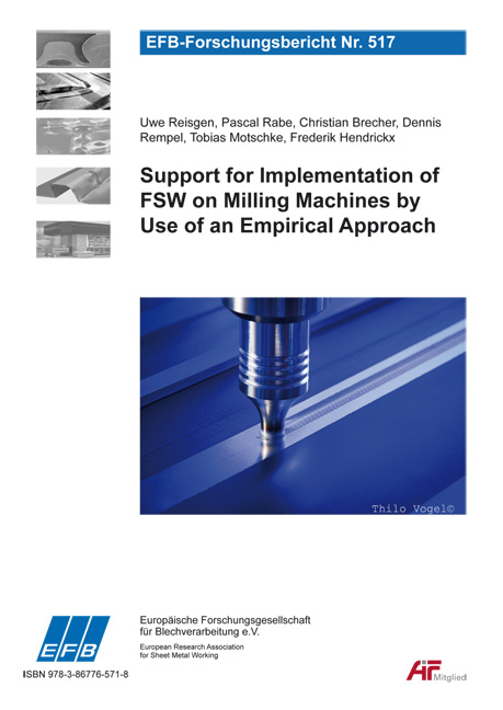 Support for implementation of FSW on milling machines by use of an empirical approach - Uwe Reisgen, Pascal Rabe, Christian Brecher, Dennis Rempel, Tobias Motschke, Frederik Hendrickx