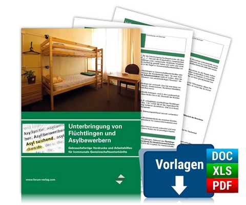 Vorlagenmappe: Unterbringung von Fl&uuml;chtlingen und Asylbewerbern