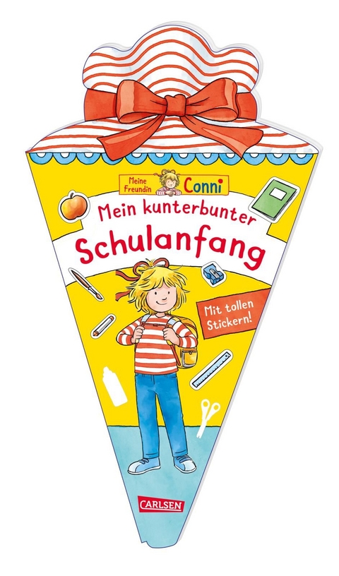 Conni Gelbe Reihe (Besch&auml;ftigungsbuch): Mein kunterbunter Schulanfang - Hanna S&ouml;rensen
