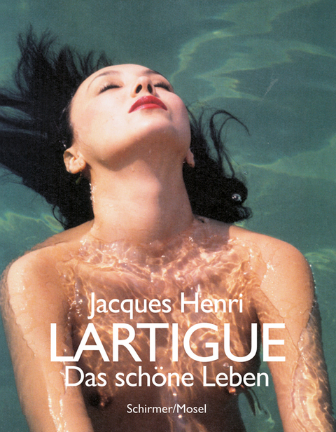 Das sch&ouml;ne Leben - Jacques Henri Lartigue