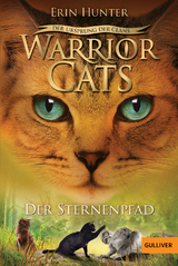Warrior Cats - Der Ursprung der Clans. Der Sternenpfad - Erin Hunter