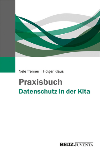 Praxisbuch Datenschutz in der Kita