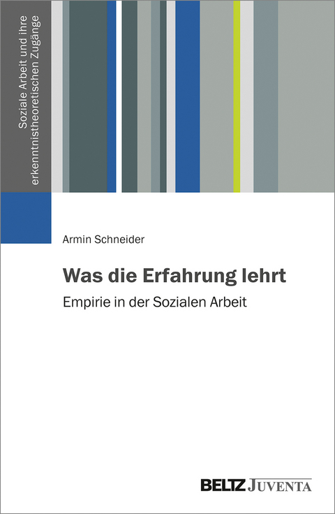 Was die Erfahrung lehrt - Armin Schneider