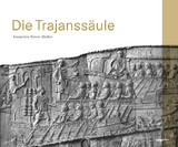Die Trajanss&auml;ule - Alexandre Simon Stefan