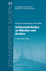Schimmelsch&auml;den an W&auml;nden und Decken. - Nils Oster, Jan Bredemeyer, Oliver M&uuml;hlig