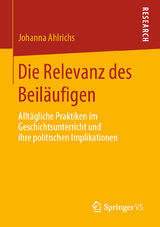 Die Relevanz des Beil&auml;ufigen - Johanna Ahlrichs
