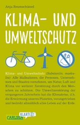 Klima- und Umweltschutz (Carlsen Klartext) - Anja Reumsch&uuml;ssel