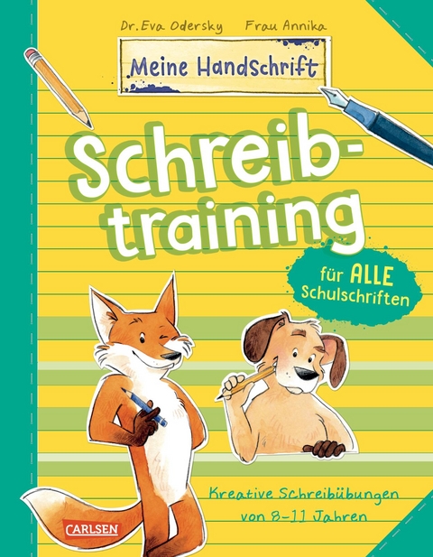 Schreibtraining f&uuml;r alle Schulschriften - Eva Odersky