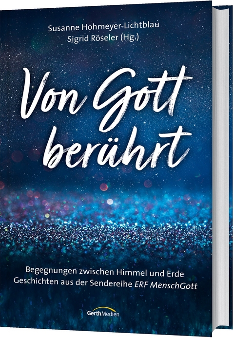 Von Gott ber&uuml;hrt - 