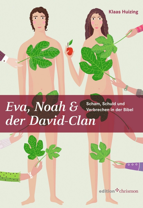 Eva, Noah & der David-Clan - Klaas Huizing