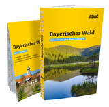 ADAC Reiseführer plus Bayerischer Wald - Weindl, Georg; Becker, Regina