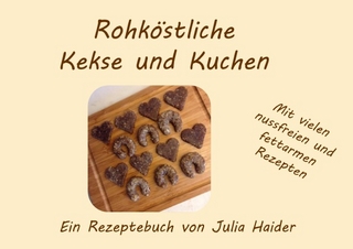 Rohköstliche Kekse und Kuchen