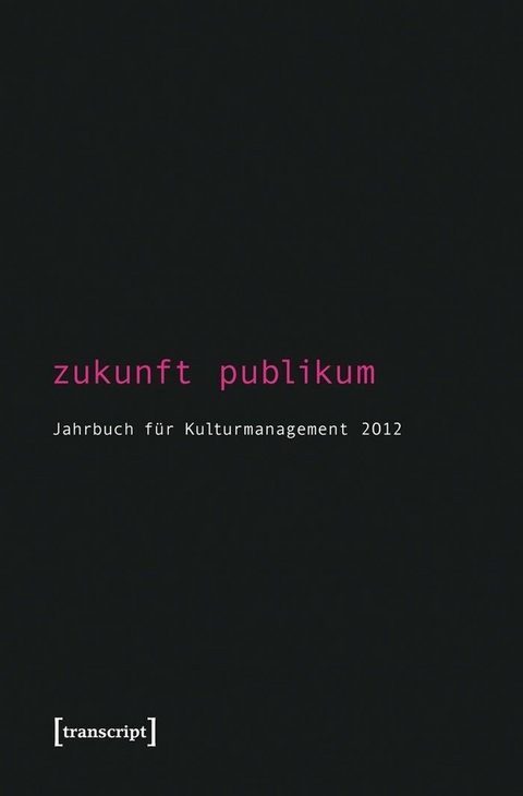 Zukunft Publikum - 