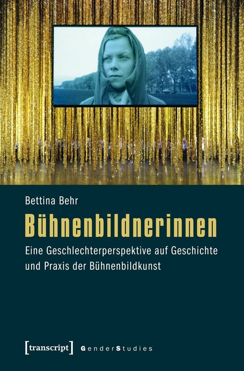 B&uuml;hnenbildnerinnen -  Bettina Behr