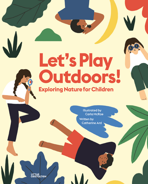 Let&rsquo;s Play Outdoors! - Catherine Ard