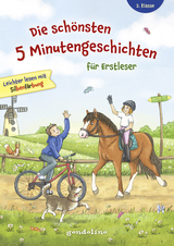 Die sch&ouml;nsten 5 Minutengeschichten f&uuml;r Erstleser, 2. Klasse