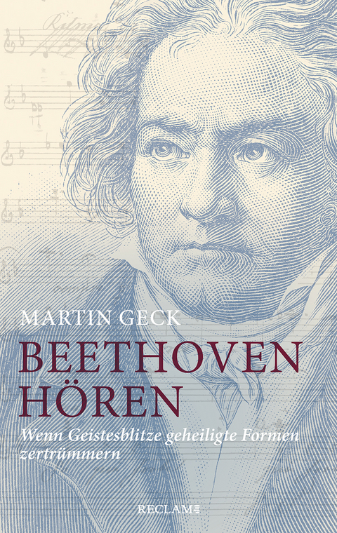 Beethoven h&ouml;ren - Martin Geck