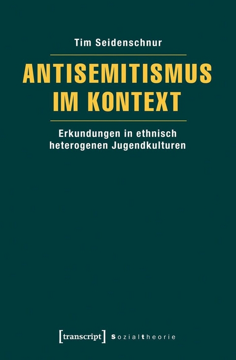 Antisemitismus im Kontext -  Tim Seidenschnur