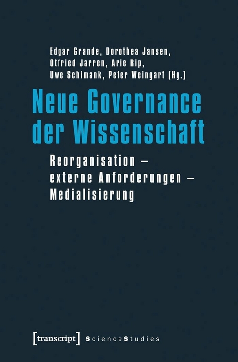 Neue Governance der Wissenschaft - 