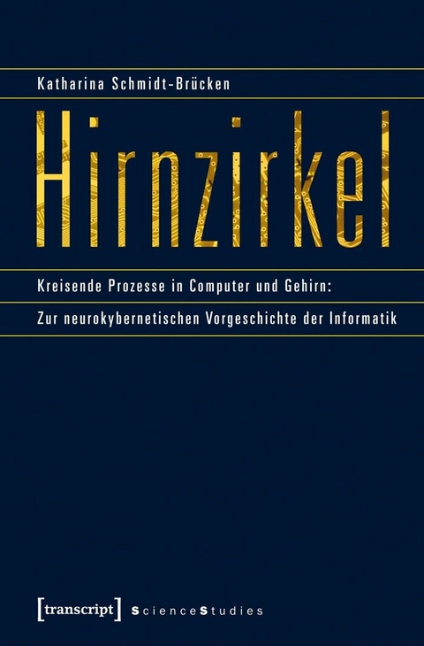 Hirnzirkel - Katharina Schmidt-Br&uuml;cken