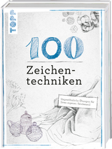100 Zeichentechniken - Monika Reiter, Dieter Schlautmann