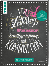 Handlettering Workshop Schriftgestaltung und Komposition. Mit Layout-Schablone - Ludmila Blum